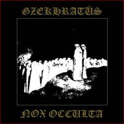 Gzekhratus : Nox Occulta
